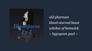 Hypogean Gaol  BloodPorne Parody OST [upl. by Troyes355]