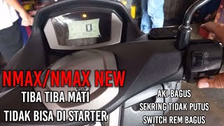 NMAX TIDAK BISA STARTER  NMAX TIDAK BISA STARTER  NMAX MATI TIDAK BISA DI STARTER  NMAX 2021 [upl. by Voe]