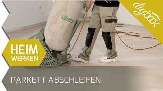 Parkett selber schleifen  Schritt für Schritt [upl. by Anelys]