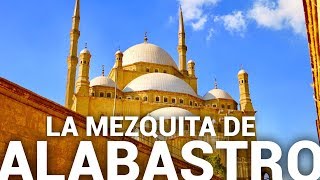 Mezquita de Alabastro en la Ciudadela de Saladino  El Cairo [upl. by Angid438]