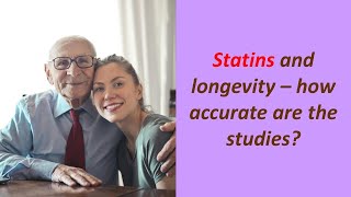 Statins and Life Extension  How accurate was that study [upl. by Ylliw]