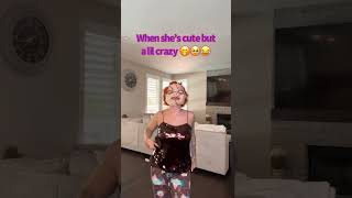 When she’s cute but a lil crazy 🤭🥹😂 funny comedy trending dance comedyshorts [upl. by Ybbed]