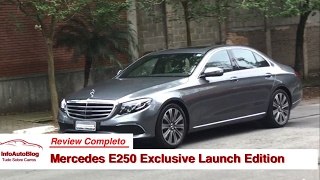 Novo Classe E250 Exclusive Launch Edition 2017  REVIEW COMPLETO [upl. by Rodoeht]