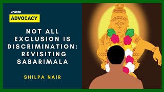 Not all exclusion is discrimination Revisiting Sabarimala  Shilpa Nair [upl. by Lani60]