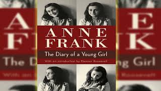 Anne Frank The Diary of a Young Girl  Anne Frank  AUDIOBOOK [upl. by Notelrahc]