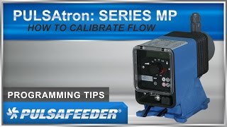 PULSAtron Series MP Calibrate Flow [upl. by Rockwell]