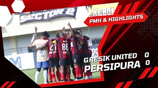 PMH amp Highlights Persipura  VS Gresik United [upl. by Notsirk]