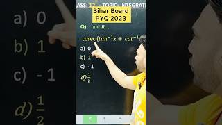 Bihar Board PYQ 2023  Inverse Trigonometric Chapter 2 Class 12 Board Exam 2025 NCERT [upl. by Eerased]