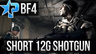 BATTLEFIELD 4 SHORTY 12G SECONDARY SHOTGUN BF4 Gameplay [upl. by Marquet607]