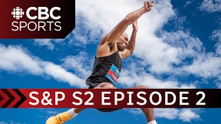 Episode 2  The Hardest Part  Sweat and Power  Season 2  CBC Sports [upl. by Eelessej]