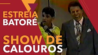 ESTREIA DE BATORÉ NO SHOW DE CALOUROS – 1992 [upl. by Claretta449]