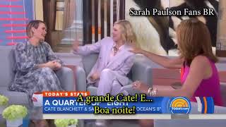 Sarah Paulson e Cate Blanchett no Today Show  LEGENDADO [upl. by Viguerie]