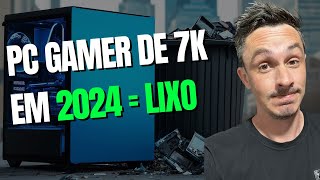 PC GAMER DE R 700000 é LIXO ELETRÔNICO [upl. by Hploda518]