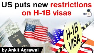 US H1B Visa new restrictions explained  How it will affect Indian IT professionals UPSC IAS [upl. by Banky]