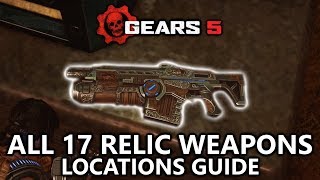 Gears 5  Relic Weapons All 17 Locations Guide  Relics of the Past Achievement [upl. by Halsey]