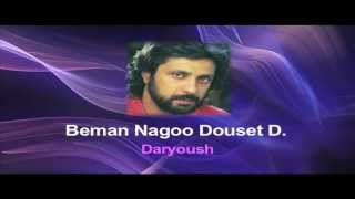 Persian Karaoke  Beman Nagoo Douset Daram by Daryoush [upl. by Trillby]