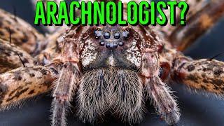 What Is An Arachnologist amp How Do I Become One [upl. by Leinoto]