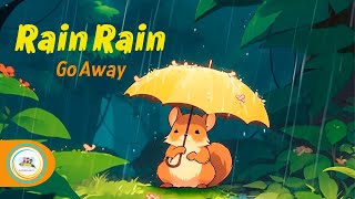 Rain Rain Go Away 🌈  Classic Nursery Rhyme for Kids  Rhymaroo [upl. by Daile]