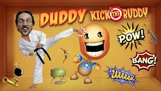 Duddy Kicks the Buddy  and He Talks Junk Face Cam All Items Tried Gameplay [upl. by Sucrad]