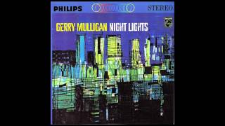 Night Lights  Gerry Mulligan HQ [upl. by Maryl]