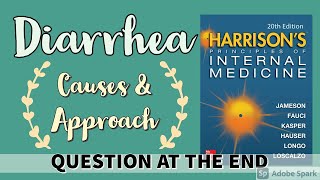 DIARRHEA  Etiology  Types  Acute vs Chronic  Approach  Treatment  Harrison [upl. by Aniral352]