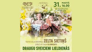 20240331 Zelta Sietiņš Koncerts Draugu sveicieni Lieldienās 1daļa [upl. by Suollecram]