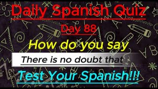 Daily Spanish Quiz Day 88 [upl. by Routh]