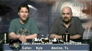 Life from nonliving materials abiogenesis  Kyle  Abeline TX  Atheist Experience 656 [upl. by Kermit]