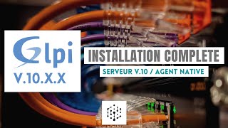 GLPI  4 Installation Complète GLPI 10 avec agent native Ubuntu [upl. by Feldman]