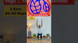 Yoga for Irregular Periods  Balance Hormones Naturally yoga shorts irregularperiods [upl. by Tada475]