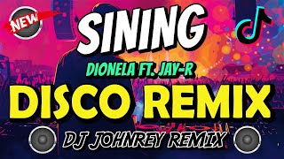 SINING  DISCO REMIX 2024  TIKTOK VIRAL  DJ JOHNREY DISCO MIX [upl. by Misty]