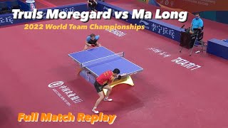 FULL MATCH Ma Long 马龙 vs Truls Moregard  2022 World Team Championships MTQF [upl. by Ahseila]