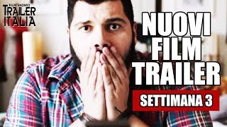 NUOVI FILM TRAILER IN ITALIANO COMPILATION 2018  settimana 3 [upl. by Ayo]