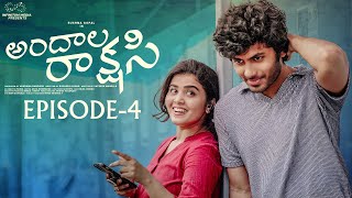 Andala Rakshasi  Episode  4  Sushma Gopal  Mohit Pedada  Telugu Web Series  Infinitum Media [upl. by Myrvyn527]