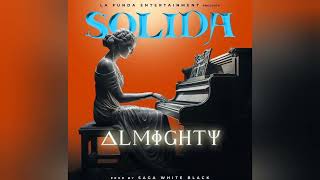 Almighty  Sólida Audio oficial [upl. by Buller]