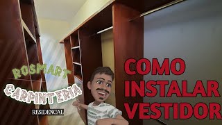 👠👚como instalar un vestidor fácil 2021 [upl. by Sivaj]