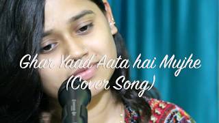 Ghar Yaad Aata Hai Mujhe  Cover Version  Amrita Bharati  Satyamev Jayate  Sona Mohapatra [upl. by Samaj695]