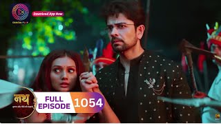 Nath Krishna Aur Gauri Ki Kahani  Full Episode 1054  21 September 2024  dangaltv [upl. by Balas]