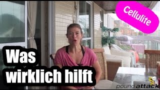 Cellulite weg  was wirklich gegen Cellulite hilft Cellulite bekämpfen durch effektives Training [upl. by Haskins]