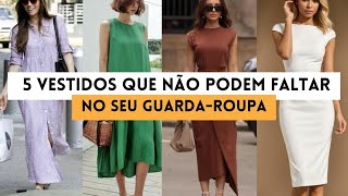 Descubra como 5 modelos de vestidos podem transformar seu guardaroupa [upl. by Suirauqram]