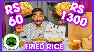 Rs 1300 Cheap Vs Expensive Fried Rice  Veggie Paaji [upl. by Travis]