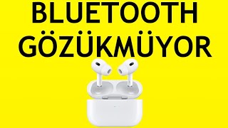 Airpods Bluetooth Gözükmüyor Ne Yapmalıyım [upl. by Camden]