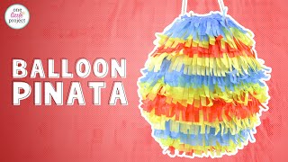 How to Make a Pinata With a Balloon  Easy DIY Pinata [upl. by Janik]