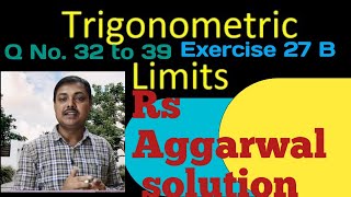 Rs Aggarwal solution exercise 27b trigonometric limitscalculus class 11th exercise 27b  limits 11 [upl. by Mimi]