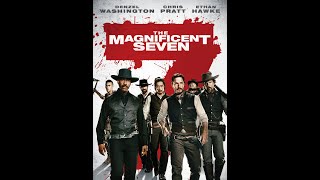 The Magnificent Seven 2016 Sam Chisholm vs Bartholomew Bogue [upl. by Danice]