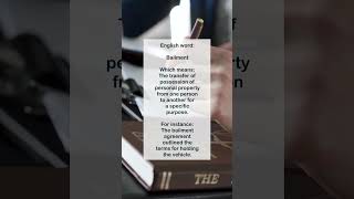 English word Bailment legalwords englishlanguage learnawordaday [upl. by Ecirted907]