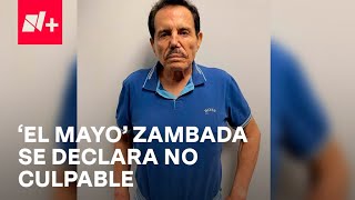 Ismael ‘El Mayo’ Zambada se declara no culpable durante audiencia en Nueva York  Despierta [upl. by Trever]