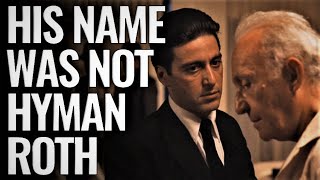 His name was not Hyman Roth [upl. by Justinian727]