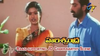 Harischandra Telugu Movie  Raasi supporting JD Chakravarthy Scene  Raasi  ETV Cinema [upl. by Bottali788]