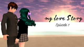 my love Story Episode 1 Dramasakuraschoolsimulator sakuraschool [upl. by Yrotciv334]